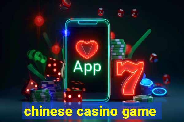 chinese casino game