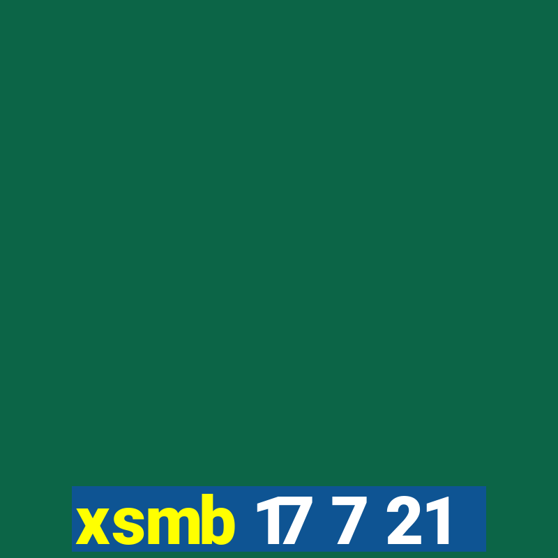 xsmb 17 7 21