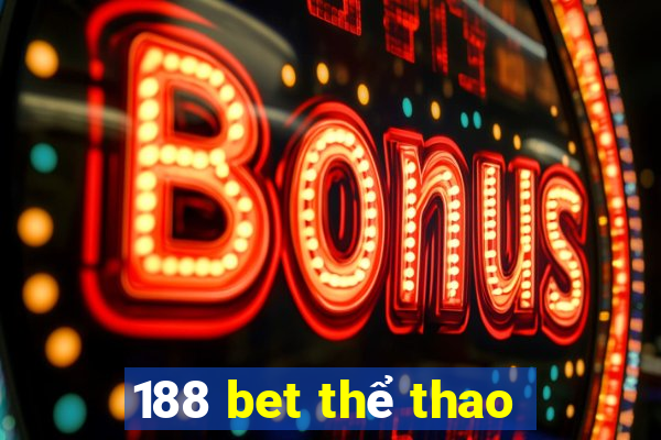 188 bet thể thao