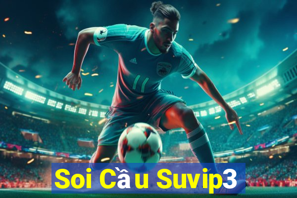 Soi Cầu Suvip3