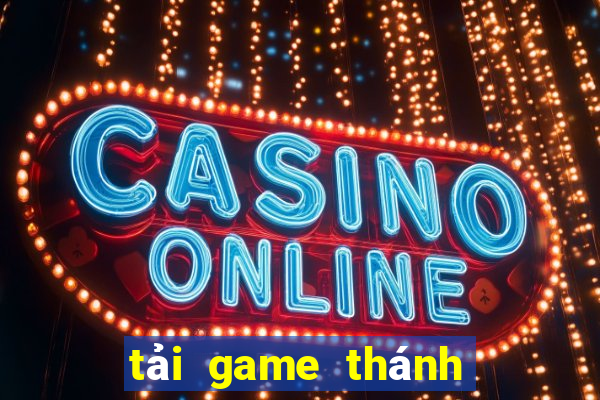 tải game thánh nổ club