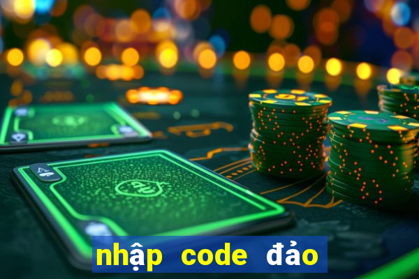 nhập code đảo kho báu