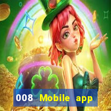 008 Mobile app Tải về