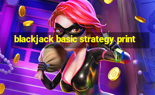 blackjack basic strategy print