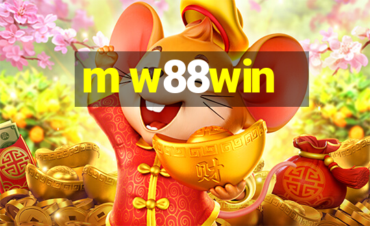 m w88win