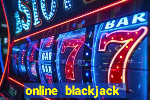 online blackjack win real money