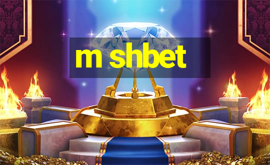 m shbet