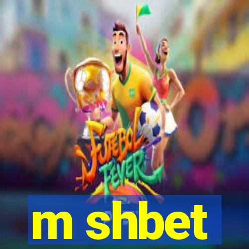 m shbet