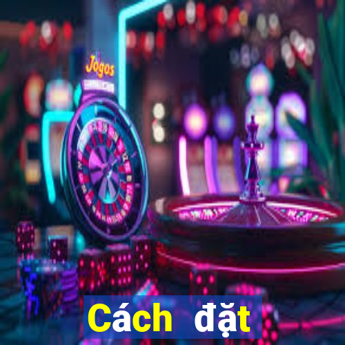 Cách đặt cược XS Mega 6 45 thứ tư