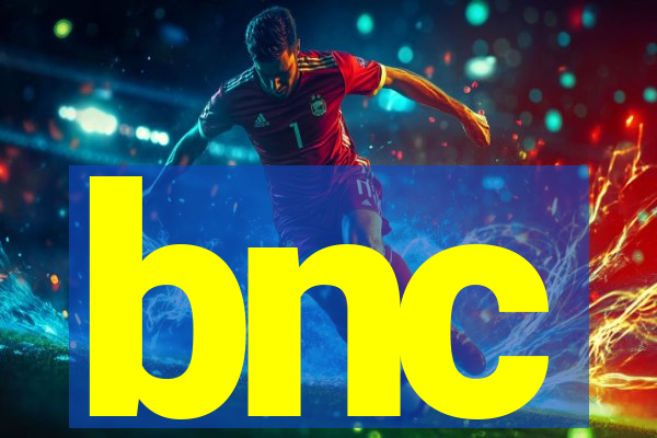 bnc