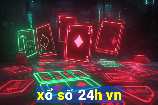 xổ số 24h vn