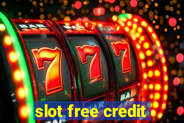 slot free credit