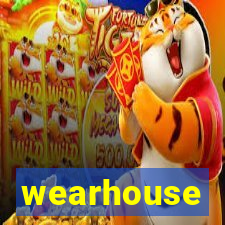 wearhouse