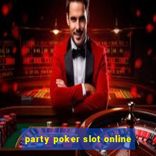 party poker slot online