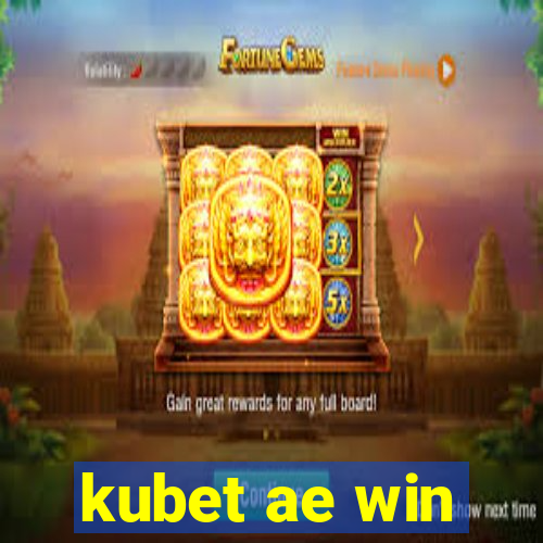 kubet ae win