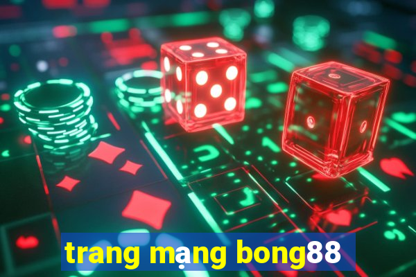 trang mạng bong88