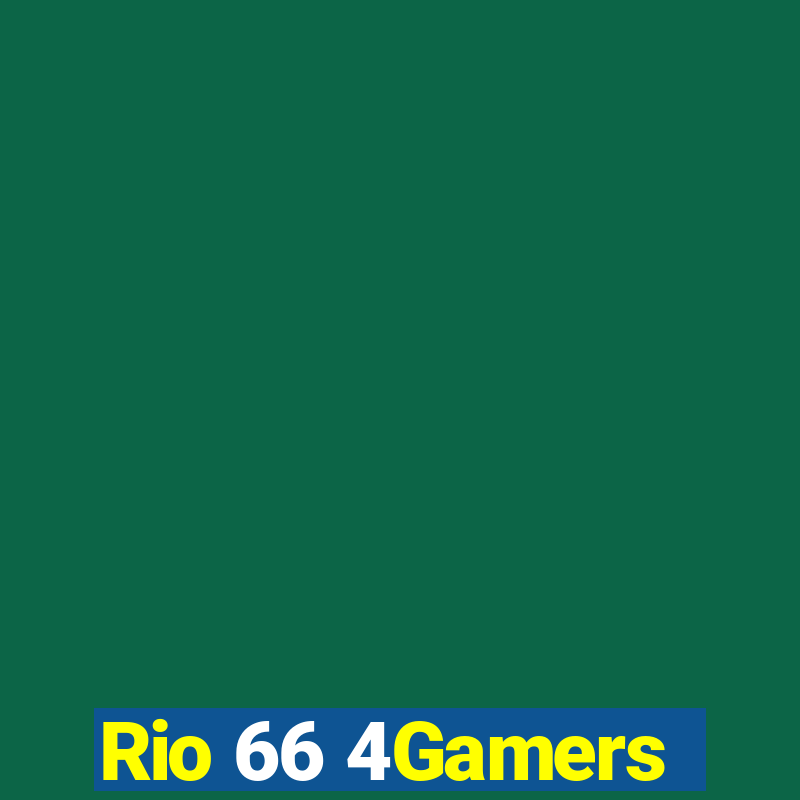 Rio 66 4Gamers