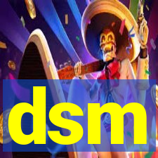 dsm