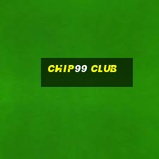 chip99 club