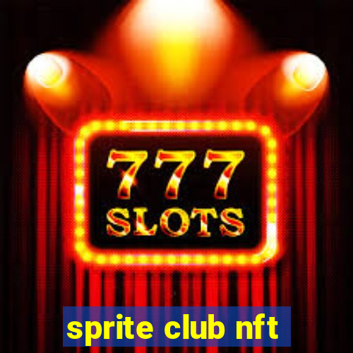 sprite club nft