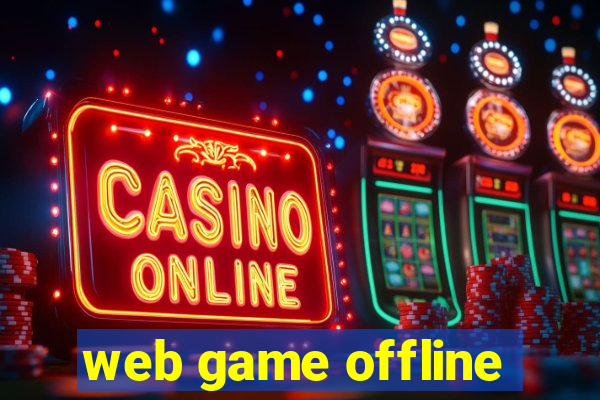 web game offline