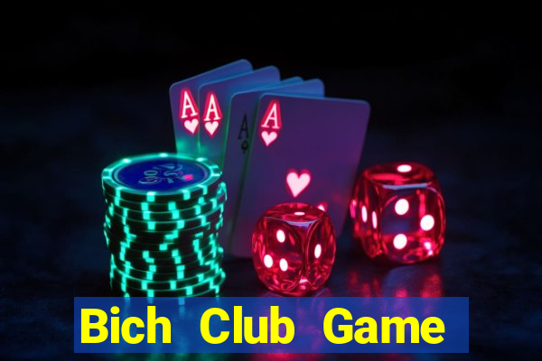 Bich Club Game Bài 24H