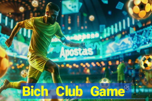 Bich Club Game Bài 24H