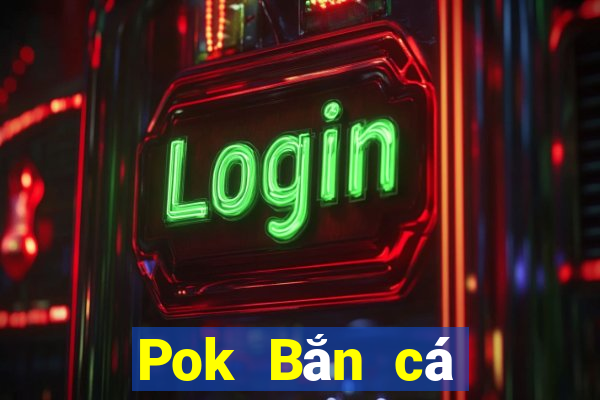 Pok Bắn cá Nghìn pháo phiên bản