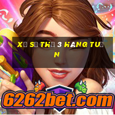 xổ số thứ 3 hàng tuần