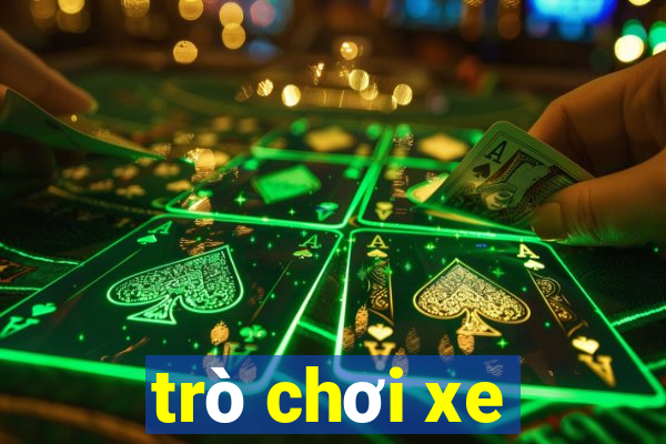 trò chơi xe