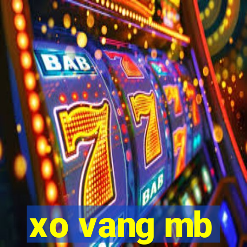 xo vang mb