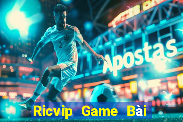 Ricvip Game Bài Miễn Phí