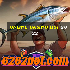 online casino list 2022