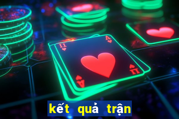 kết quả trận psg hôm nay