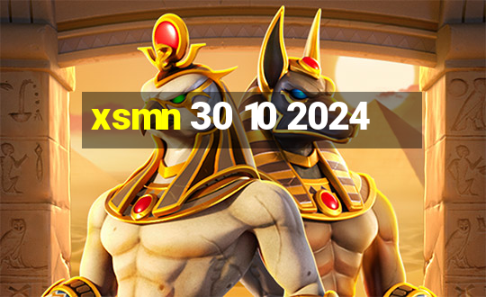 xsmn 30 10 2024