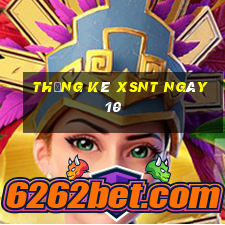 Thống kê XSNT ngày 10