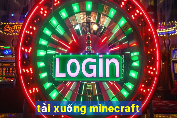 tải xuống minecraft