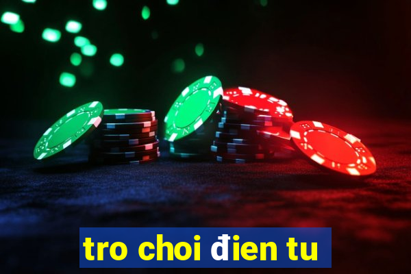 tro choi đien tu