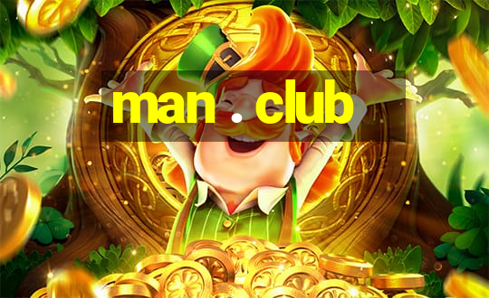 man . club