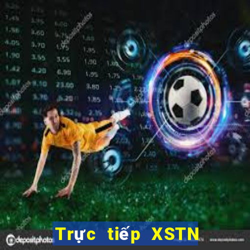 Trực tiếp XSTN ngày 27