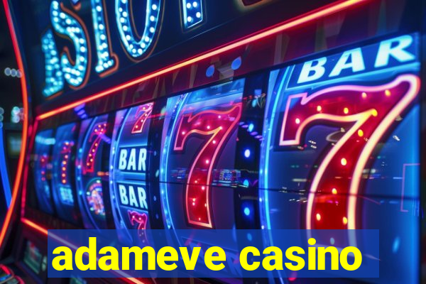 adameve casino