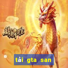 tải gta san miễn phí