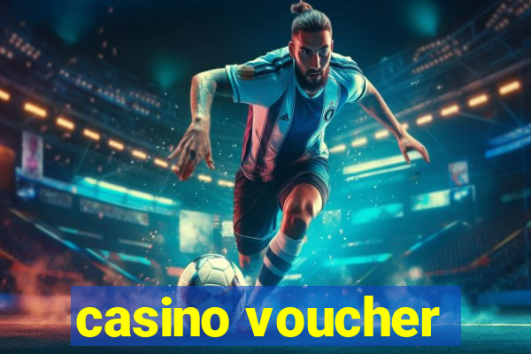 casino voucher