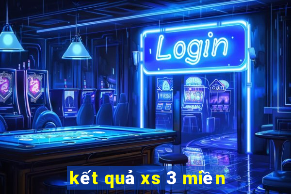 kết quả xs 3 miền