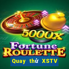 Quay thử XSTV ngày 3