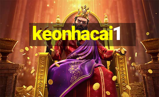 keonhacai1