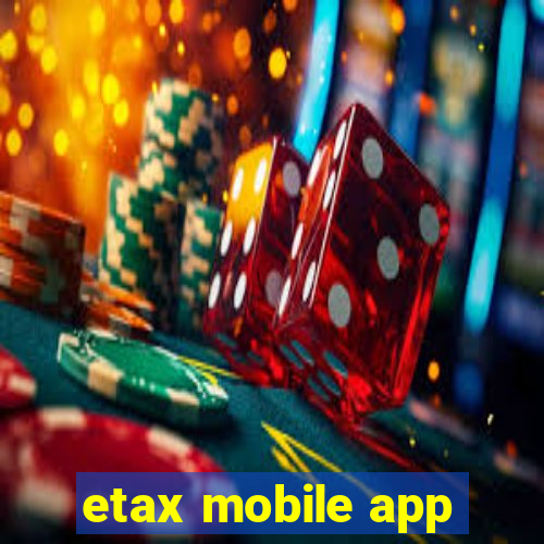 etax mobile app