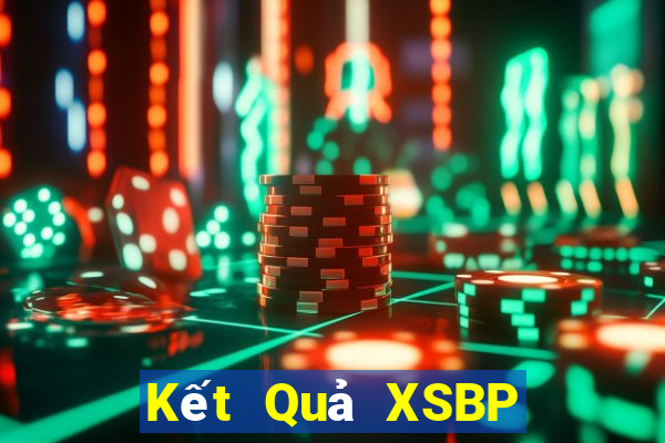 Kết Quả XSBP Chủ Nhật