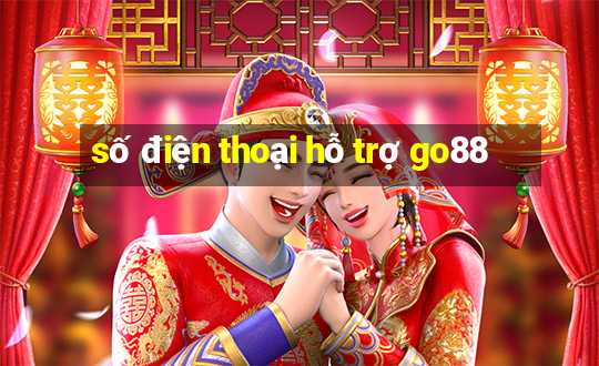 số điện thoại hỗ trợ go88