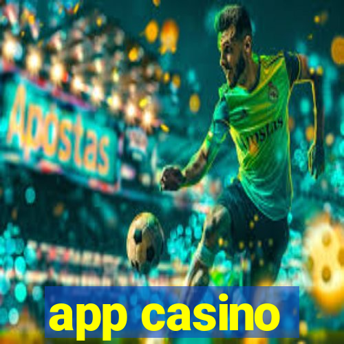 app casino